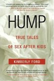 Hump: true tales of sex after kids